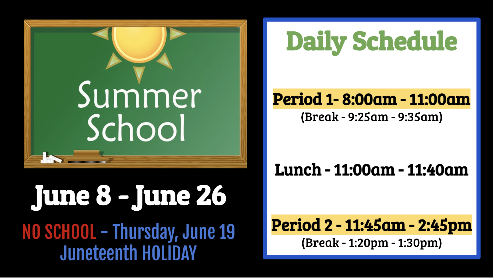 Summer School Schedule June 8-June 26