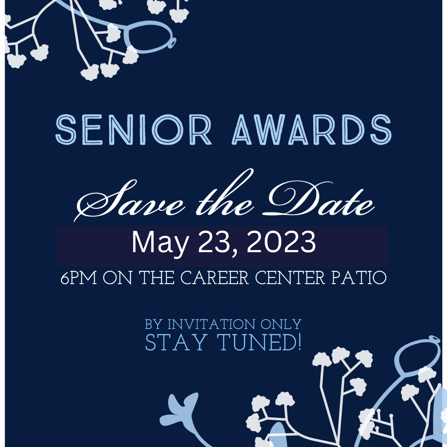 Senior Awards May 25, 2022 Invitation only